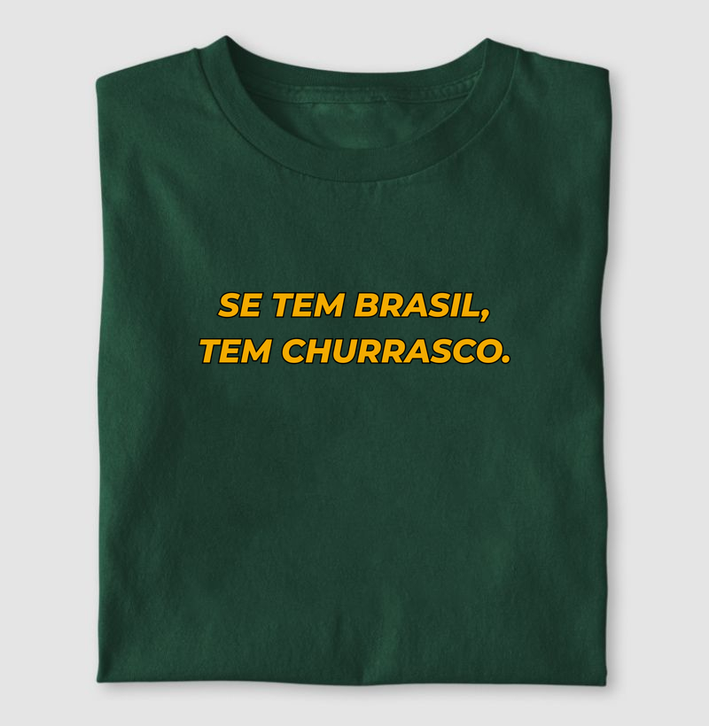 Se tem Brasil, tem churrasco. II