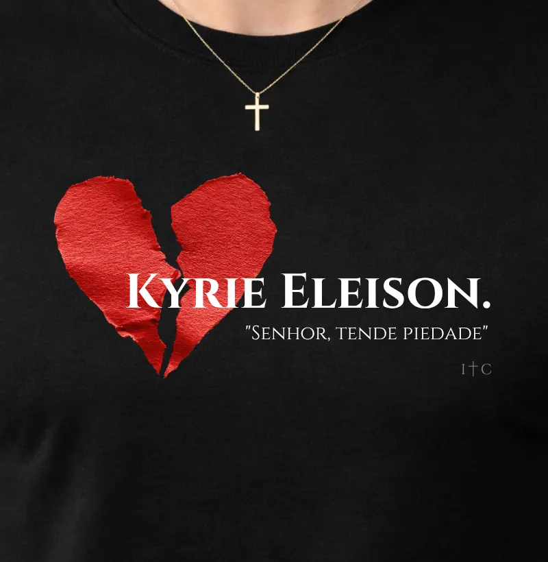 Camiseta Kyrie Eleison 100% Algodão Premium