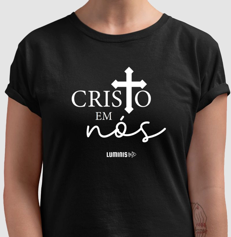 Camiseta Cristo em Nós