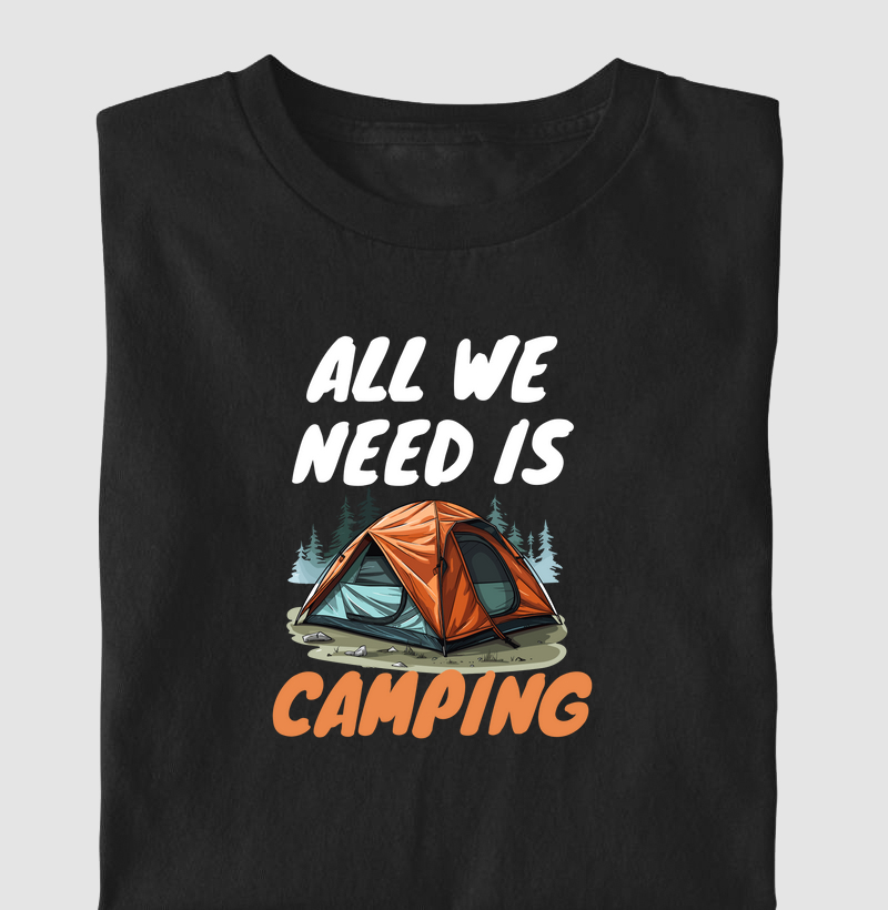 All we need is Camping