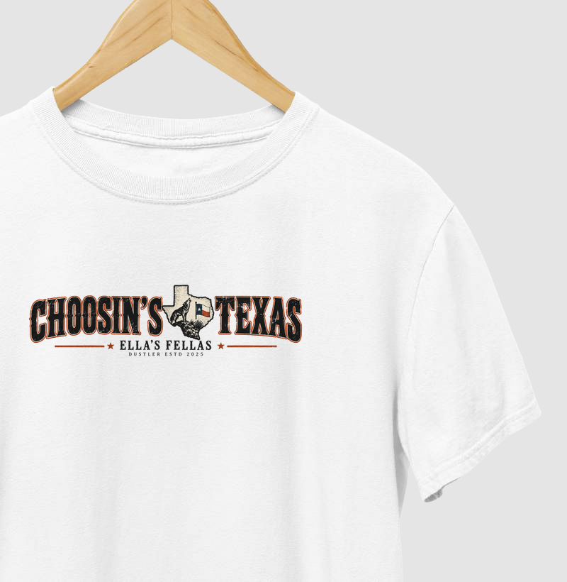 Choosin’s Texas