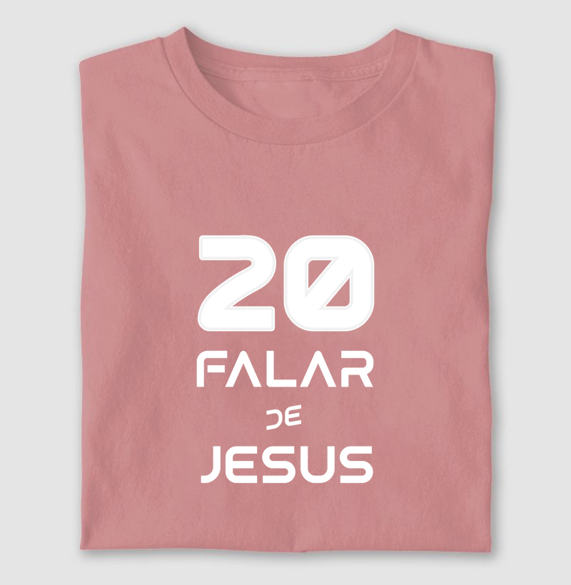 Camiseta Cristã 20 Falar de Jesus | Milagree
