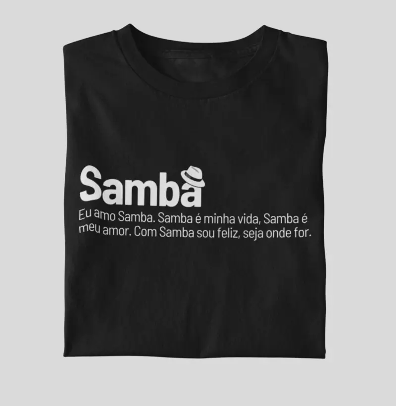 Com Samba sou feliz seja onde for!