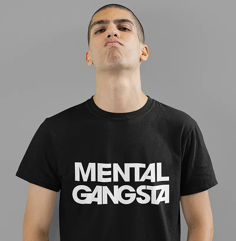 Mental Gangsta