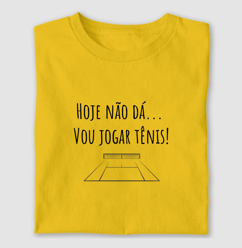 Hoje não dá!