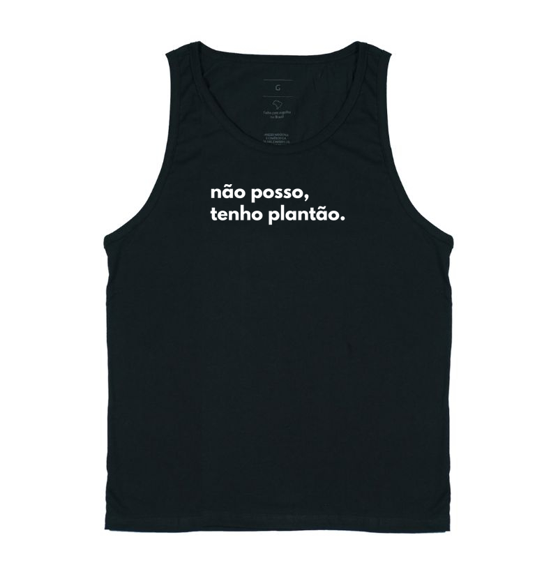 Não posso, tenho plantão.