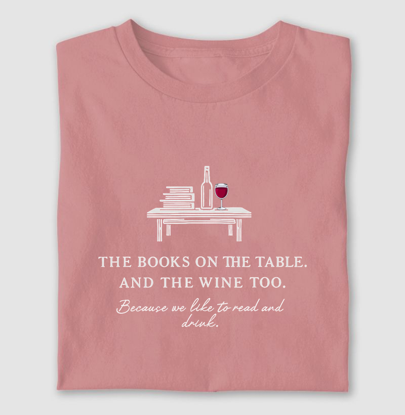 The books on the table. And the wine too