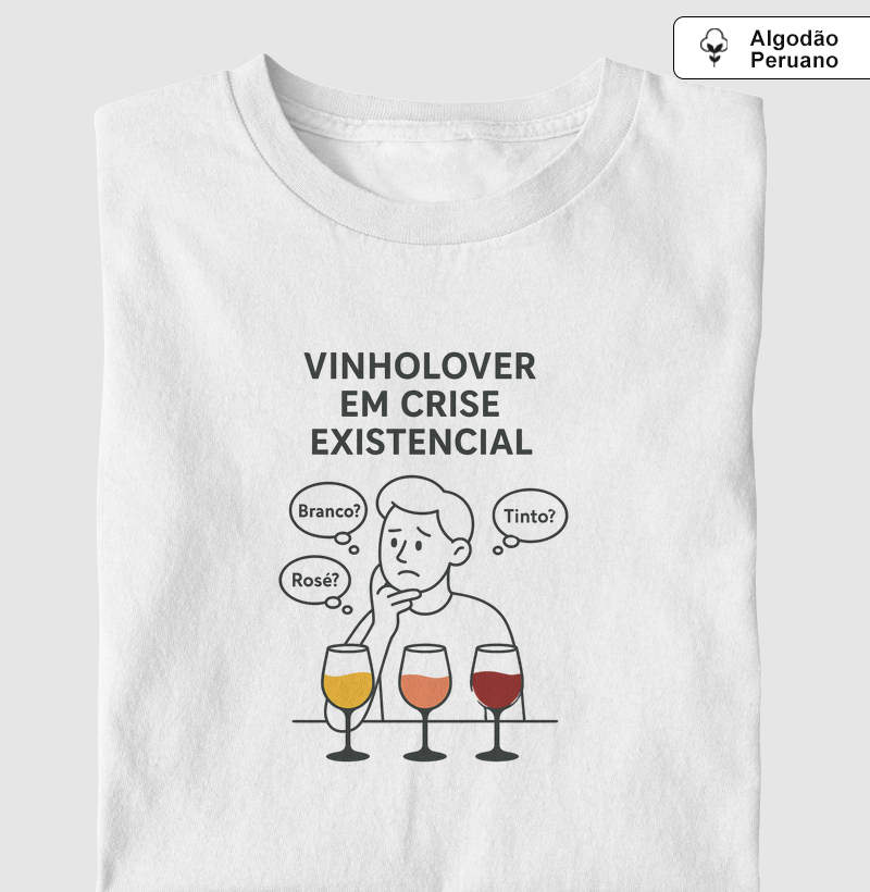 Camiseta Vinholover em Crise Existencial