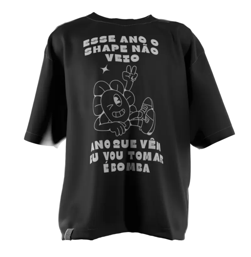 Esse ano o shape não veio, ano que vêm eu vou tomar é bomba