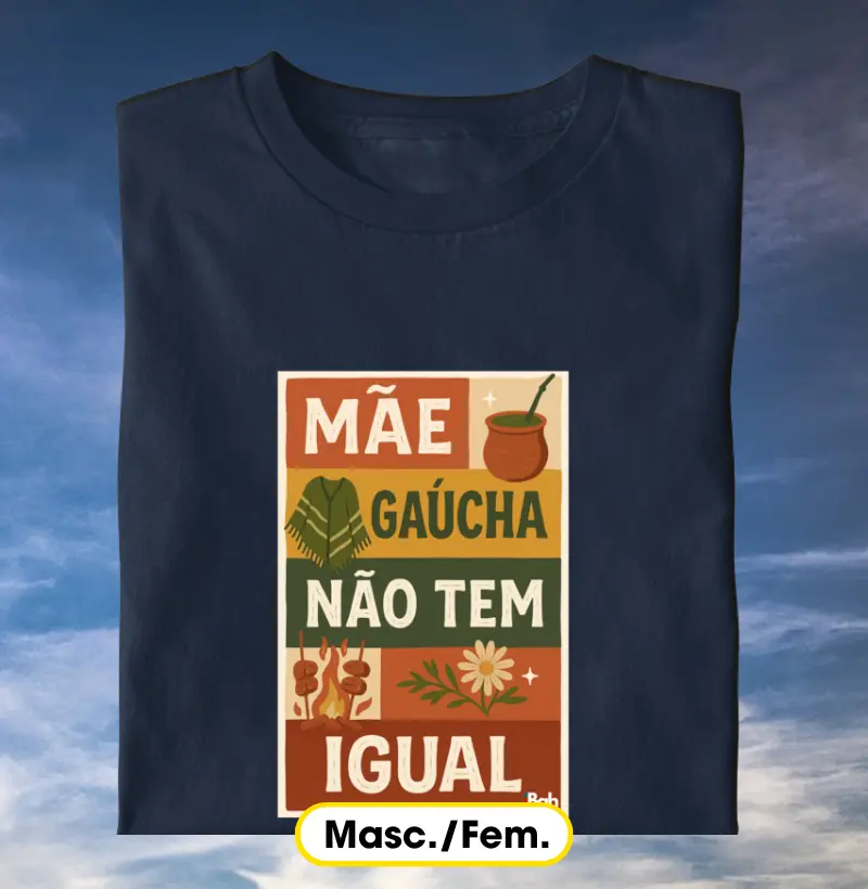Mãe Gaúcha Não Tem Igual