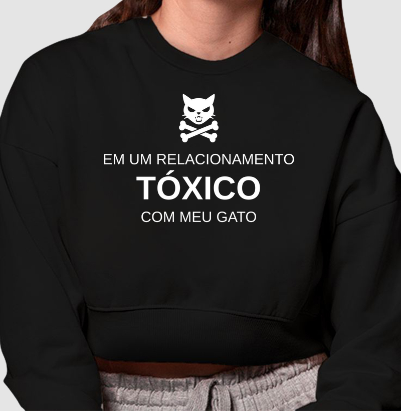 Relacionamento Tóxico (Cropped Moletom)
