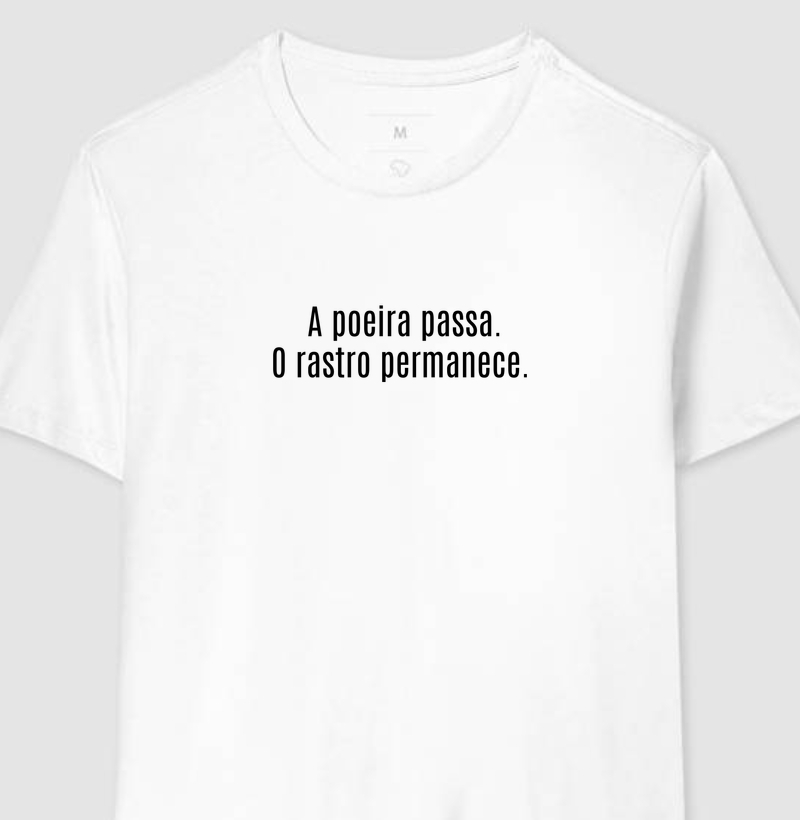  A poeira passa. O rastro permanece. (C)