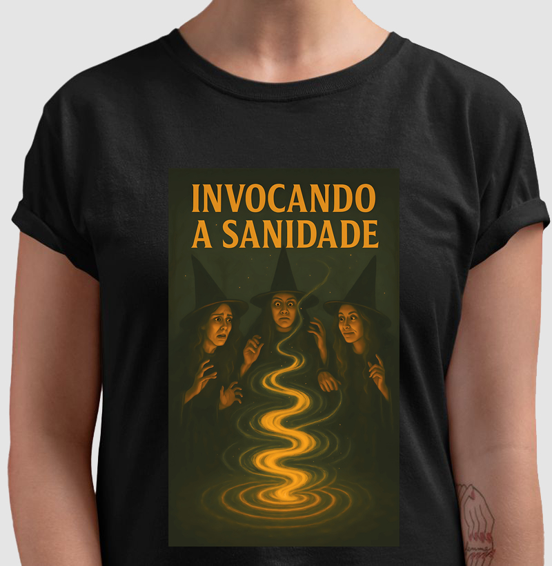 Camiseta Invocando a Sanidade
