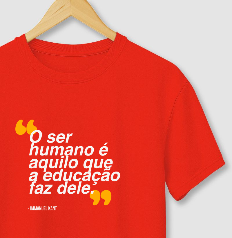 O ser humano é aquilo que a educação faz dele. - Immanuel Kant