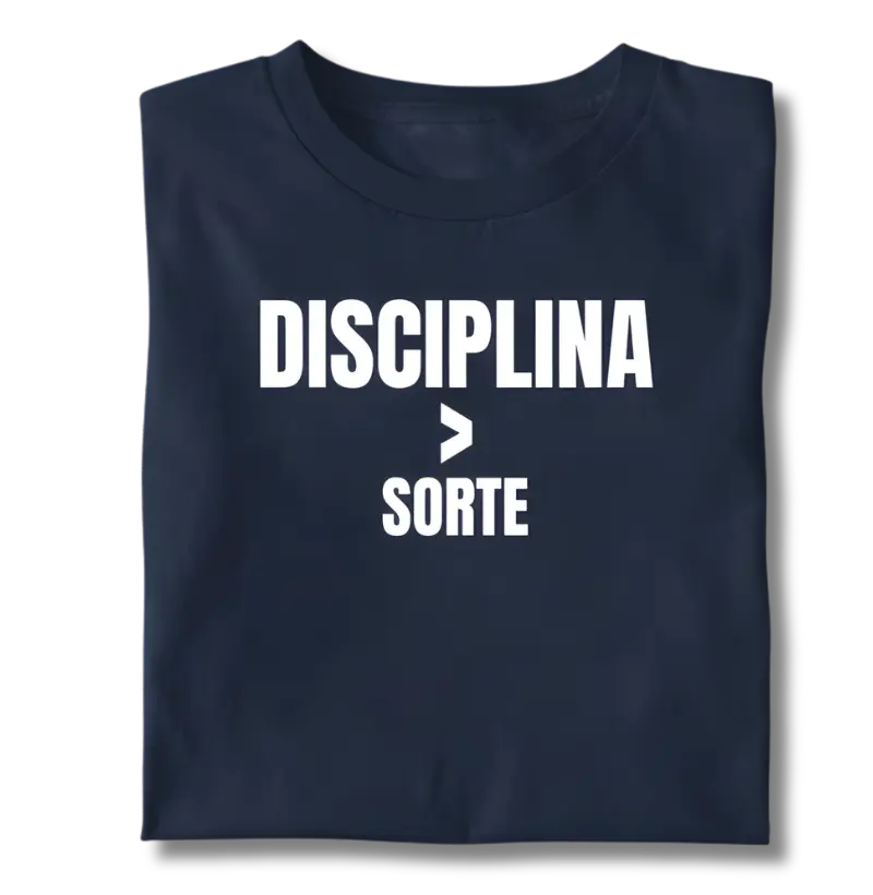 Camiseta Trader Disciplina Maior que Sorte