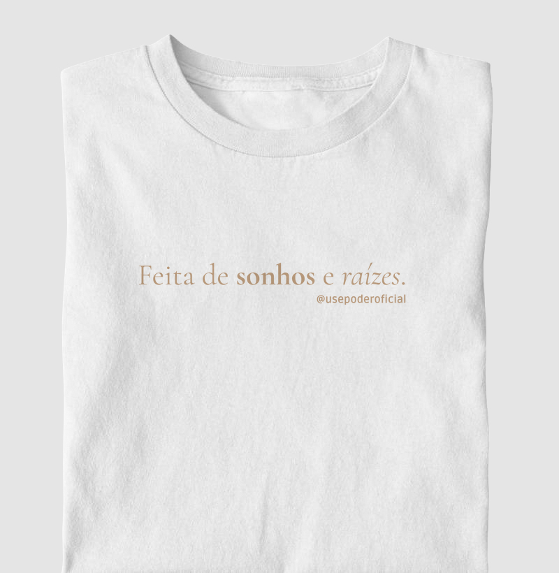 Feita de sonhos e raízes
