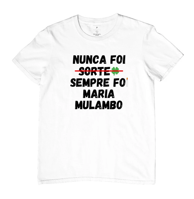 Nunca foi sorte Mulambo