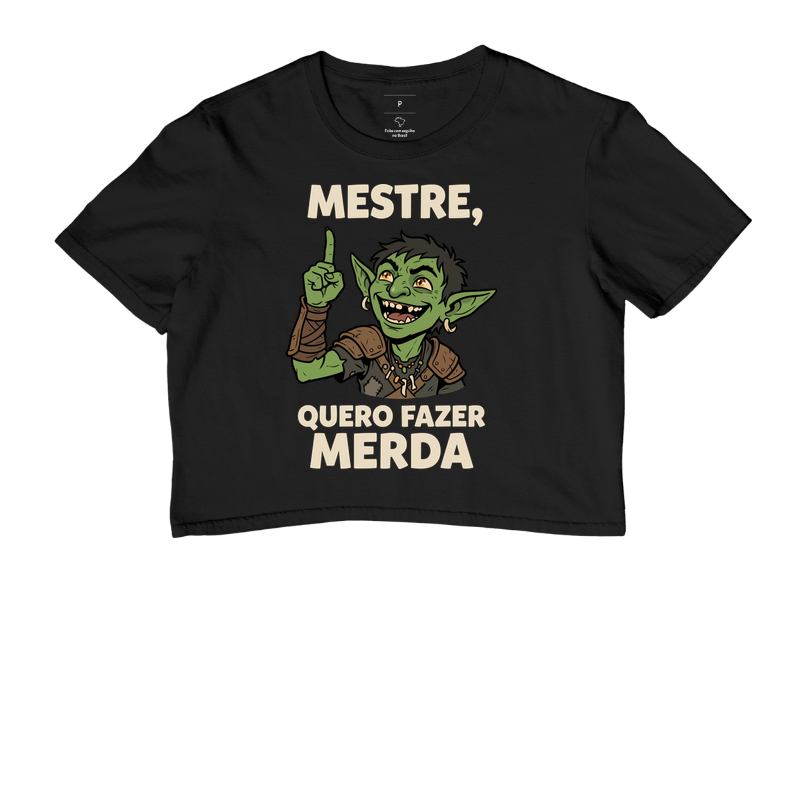 MESTRE, QUERO FAZER MERDA