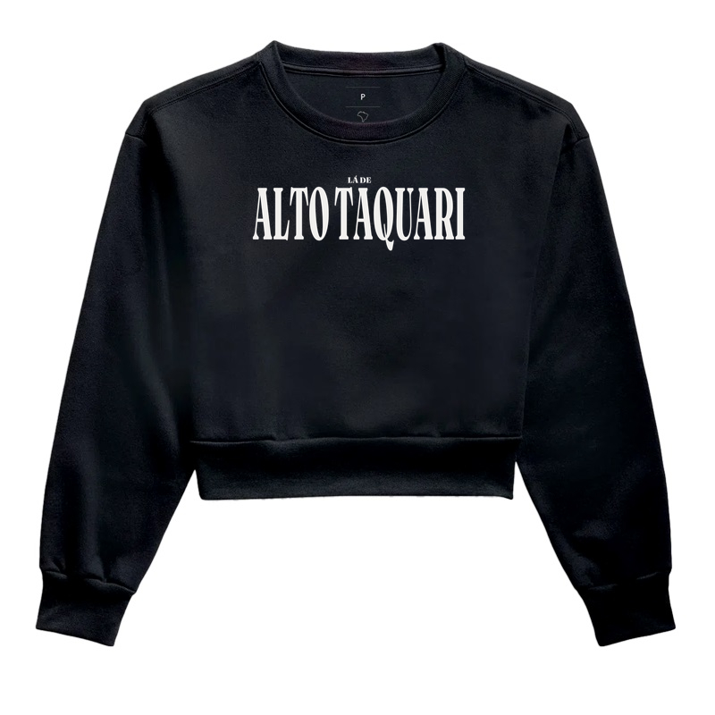 Alto Taquari | Tipografia MT - Cropped Moletom