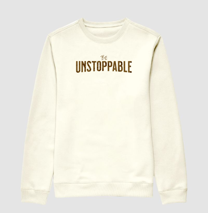 Be Unstoppable