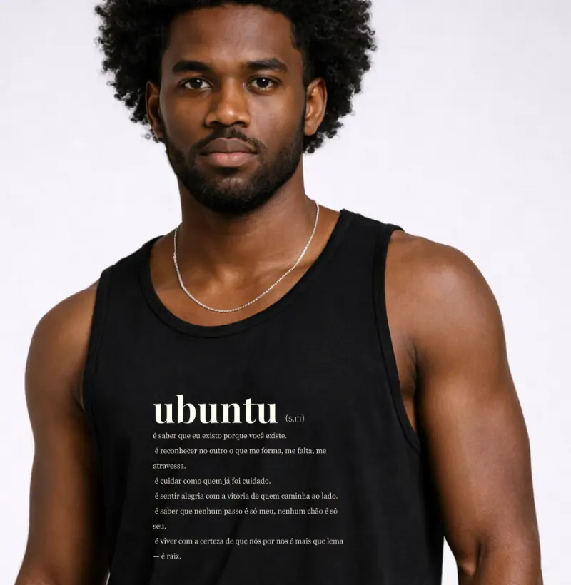 Ubuntu — Eu Sou Porque Nós Somos