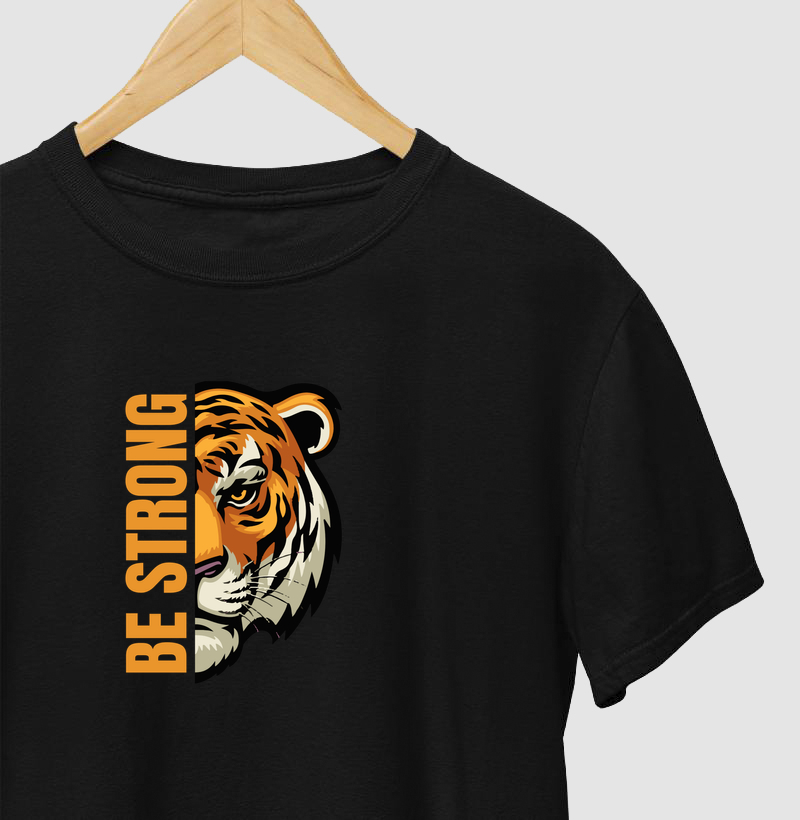Tigre Be Strong