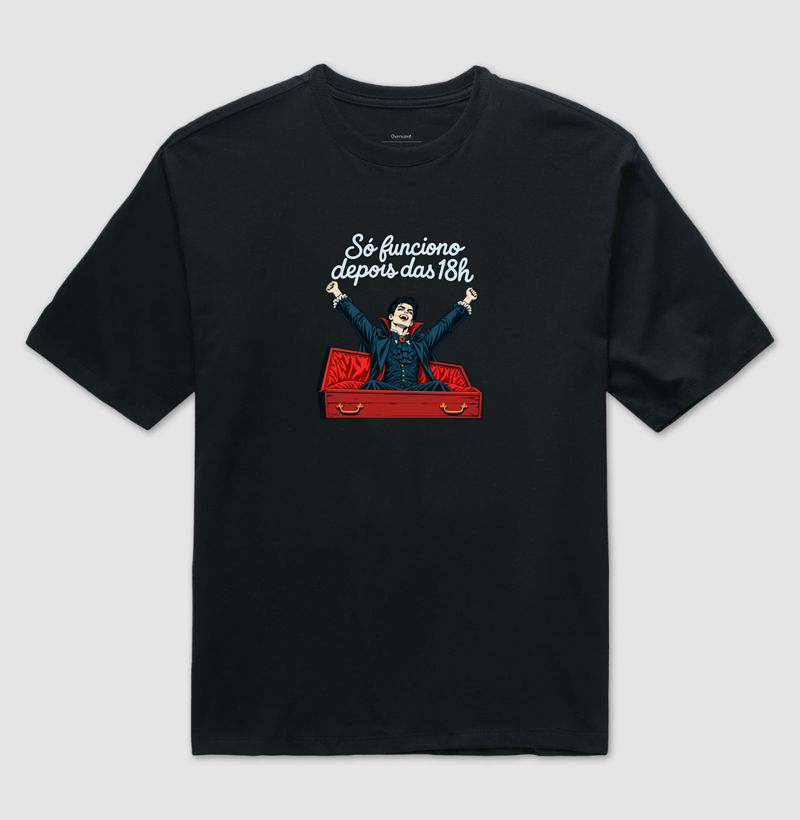 SÓ FUNCIONO DEPOIS DAS 18H - Camiseta Oversized