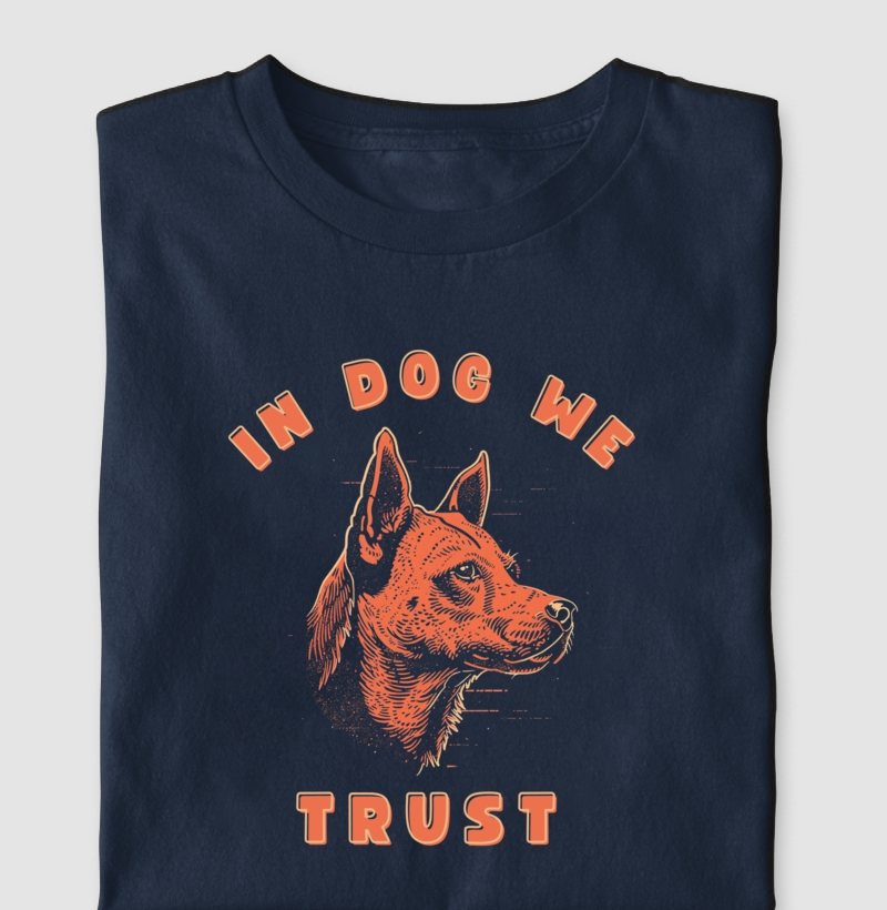 In Dog We Trust