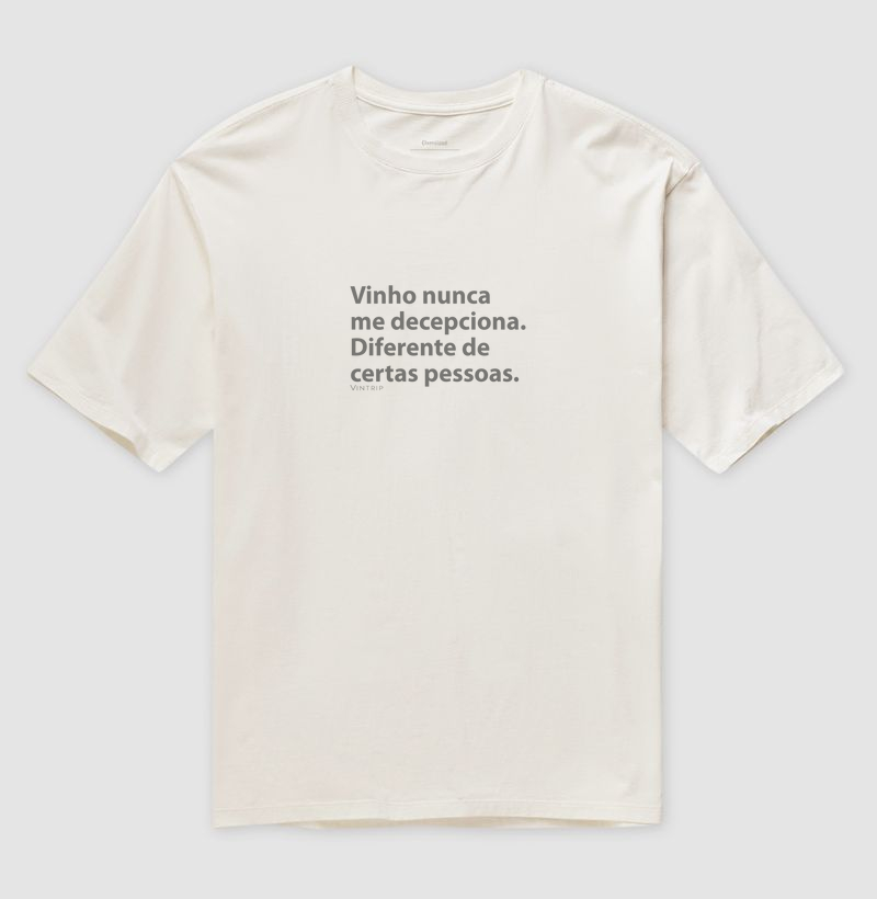 Vinho nunca me decepciona.