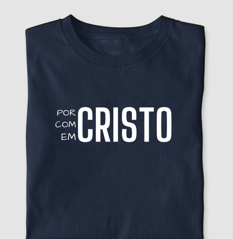 Por Cristo, Com Cristo e Em Cristo #2