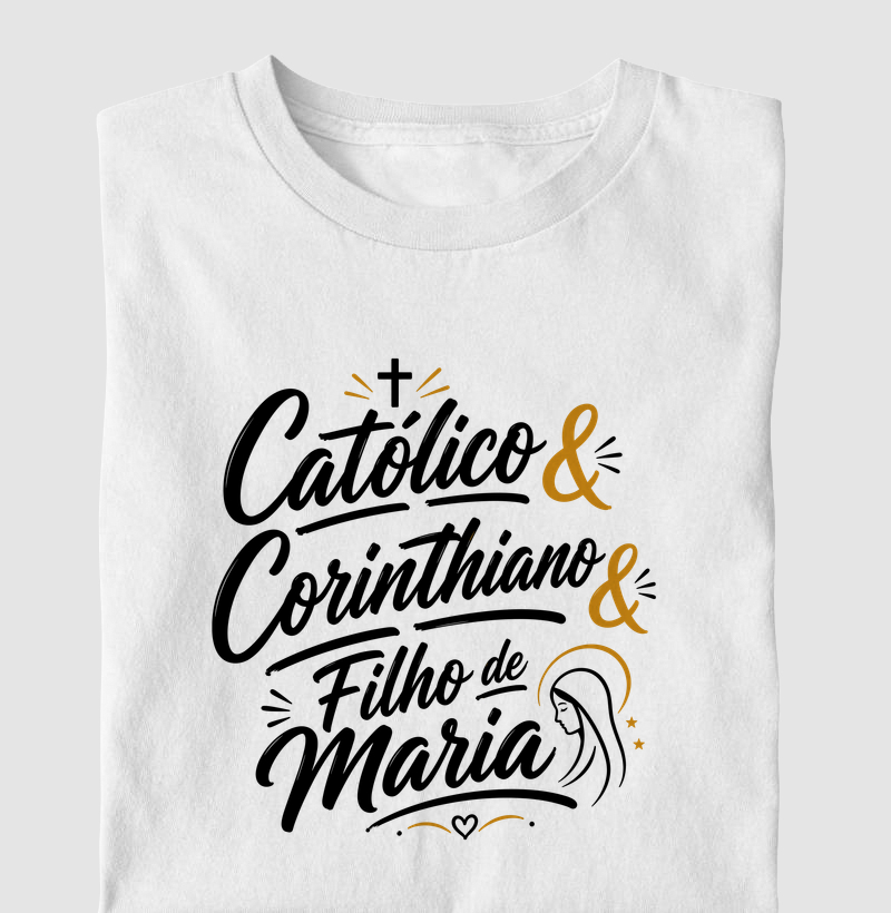 Católico & Corinthiano & Filho de Maria - Letter
