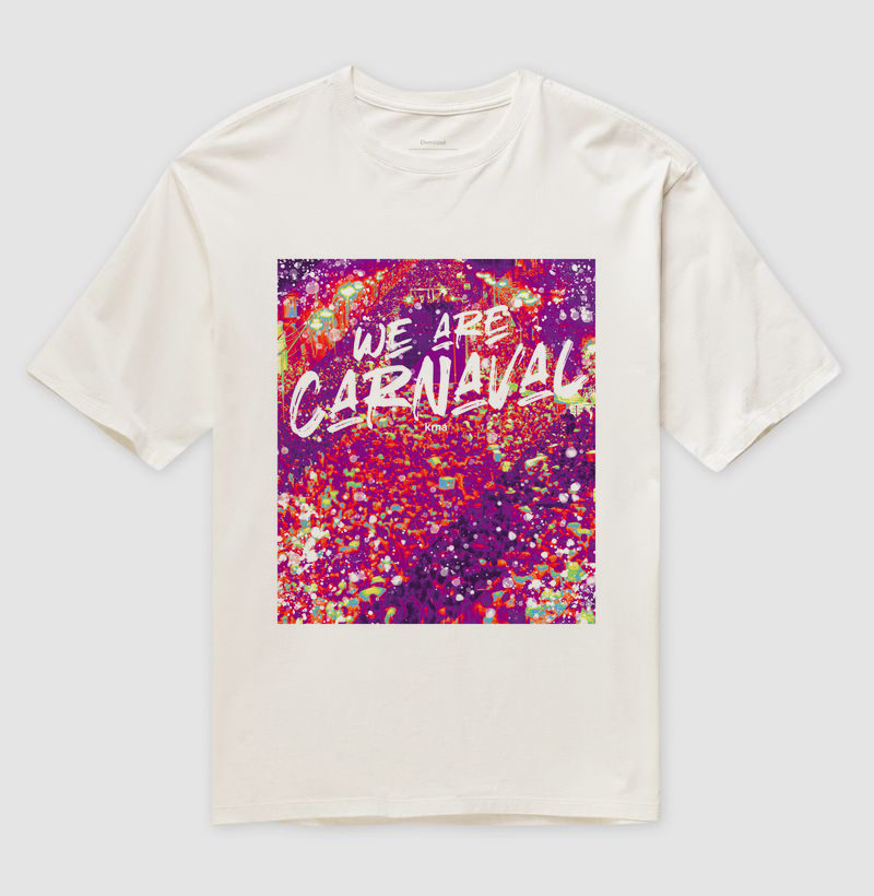 Camiseta Oversized Axé - We Are Carnaval
