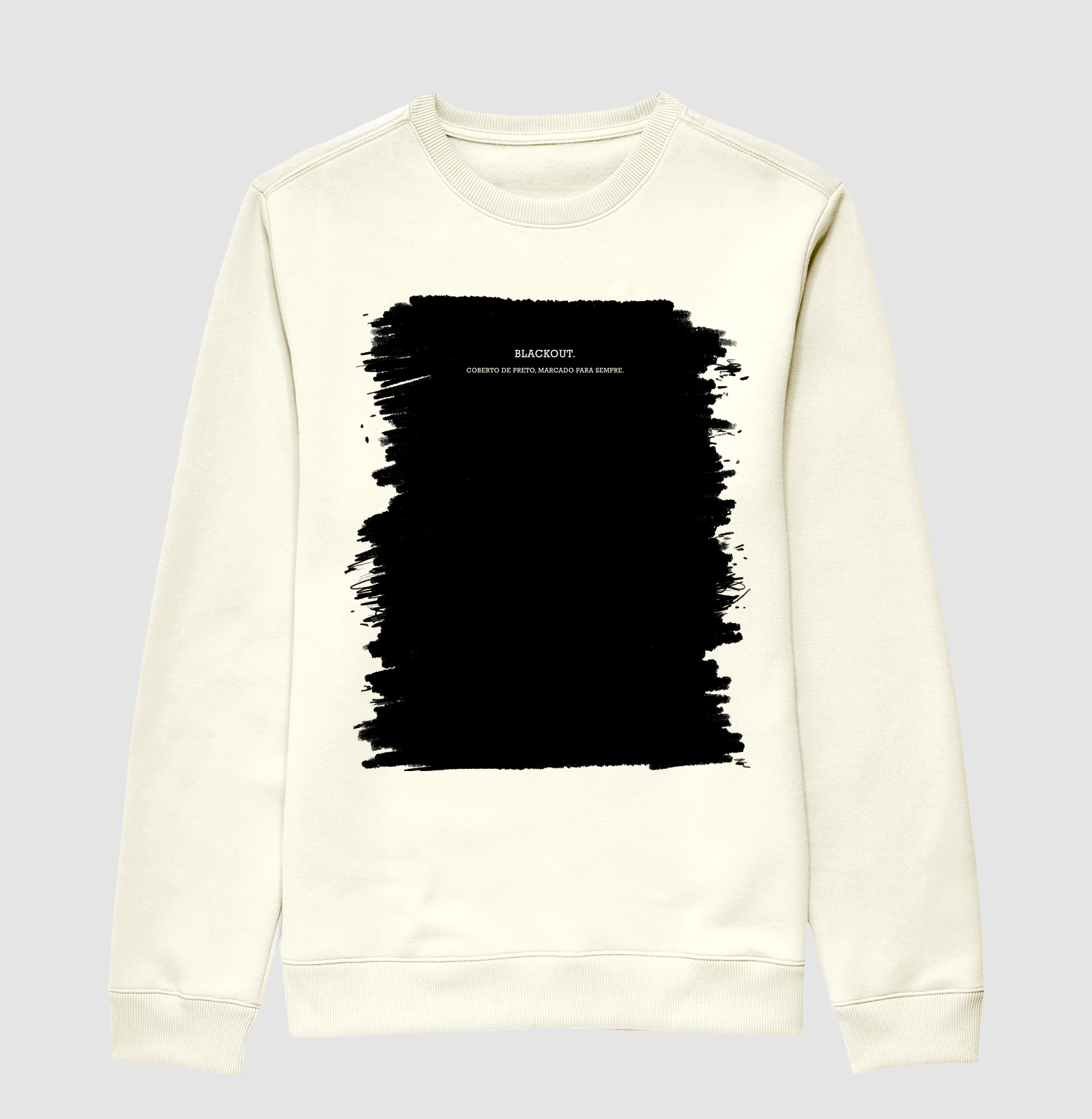 Blackout. Coberto de preto, marcado para sempre.