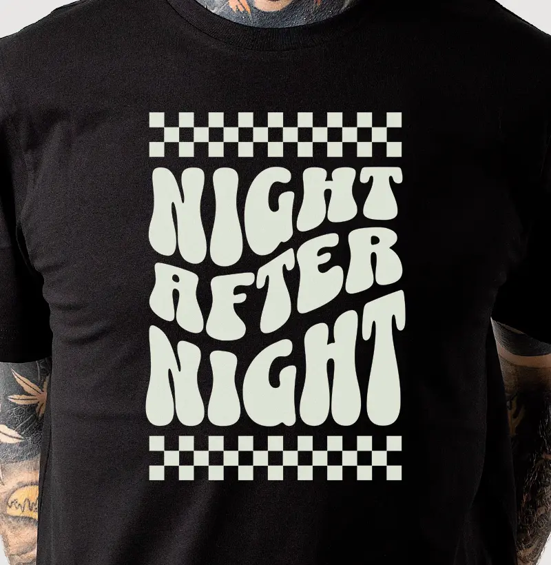 NIGHT AFTER NIGHT
