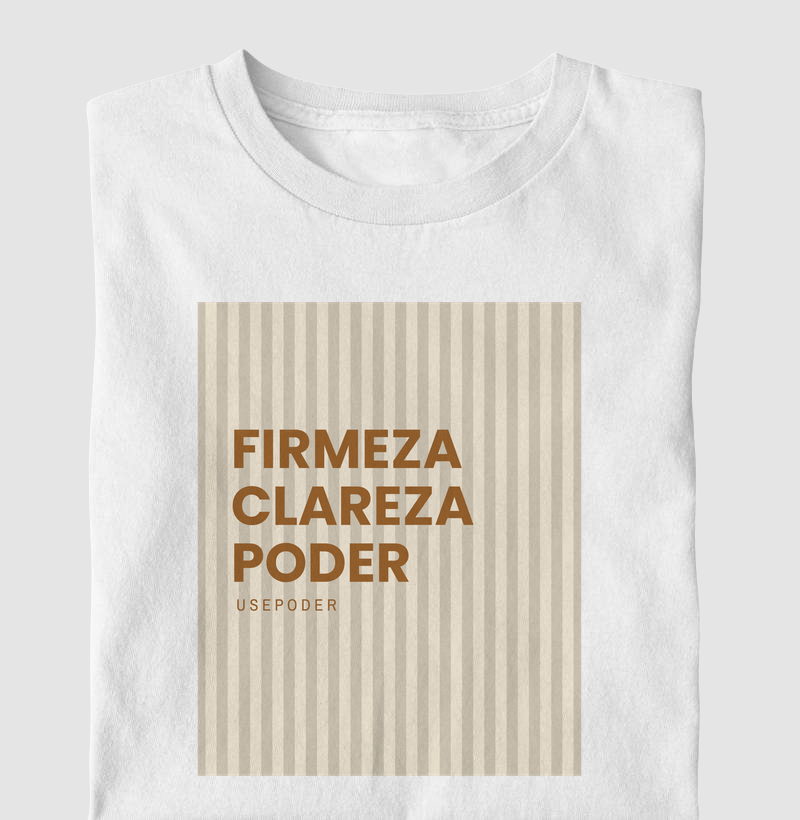Firmeza, clareza e poder