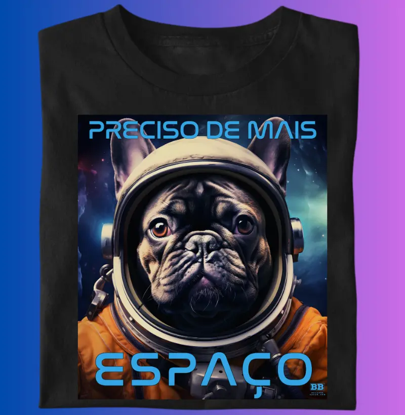 Camiseta Bulldog Frances "Mais espaço"
