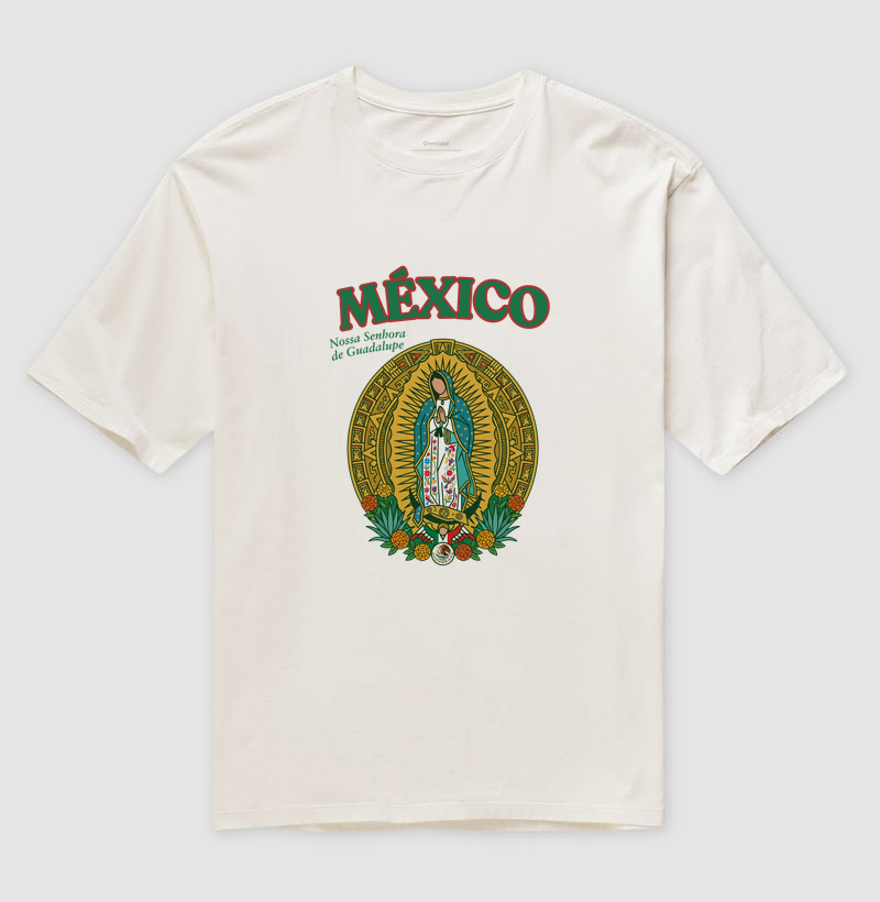 Camiseta Oversized México Nossa Senhora de Guadalupe