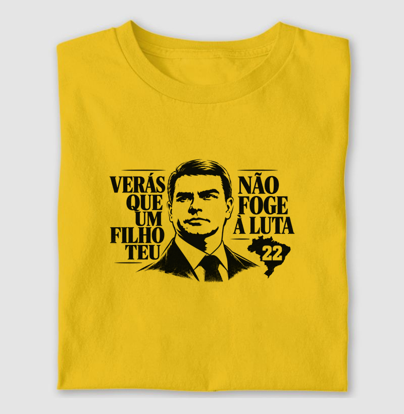 Verás que um filho teu não foge a luta - Camiseta