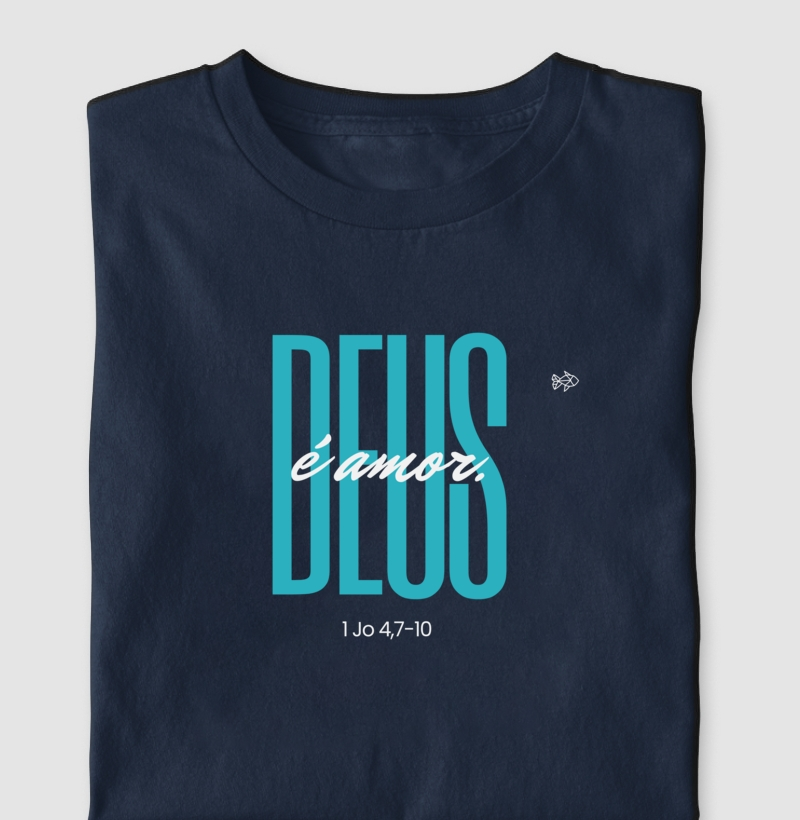 Camiseta "Deus é Amor"