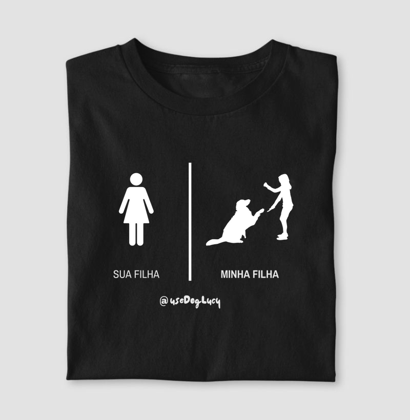 Sua Filha Minha Filha