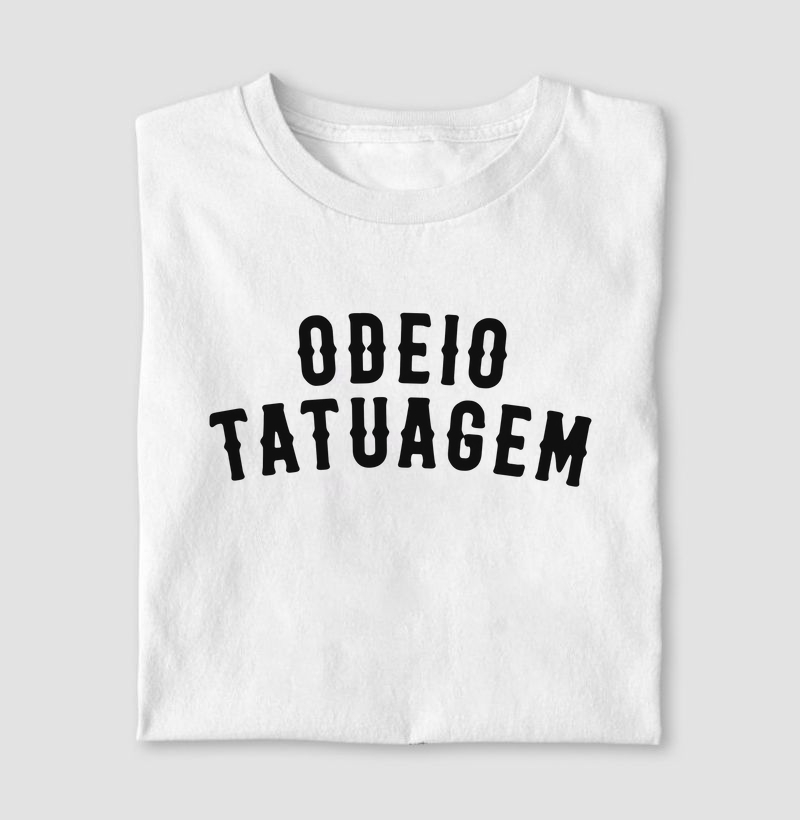 Odeio Tatuagem (fundo claro)