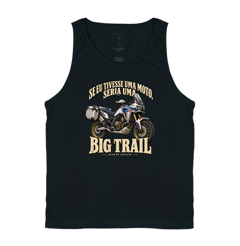 Se Eu Tivesse Big Trail