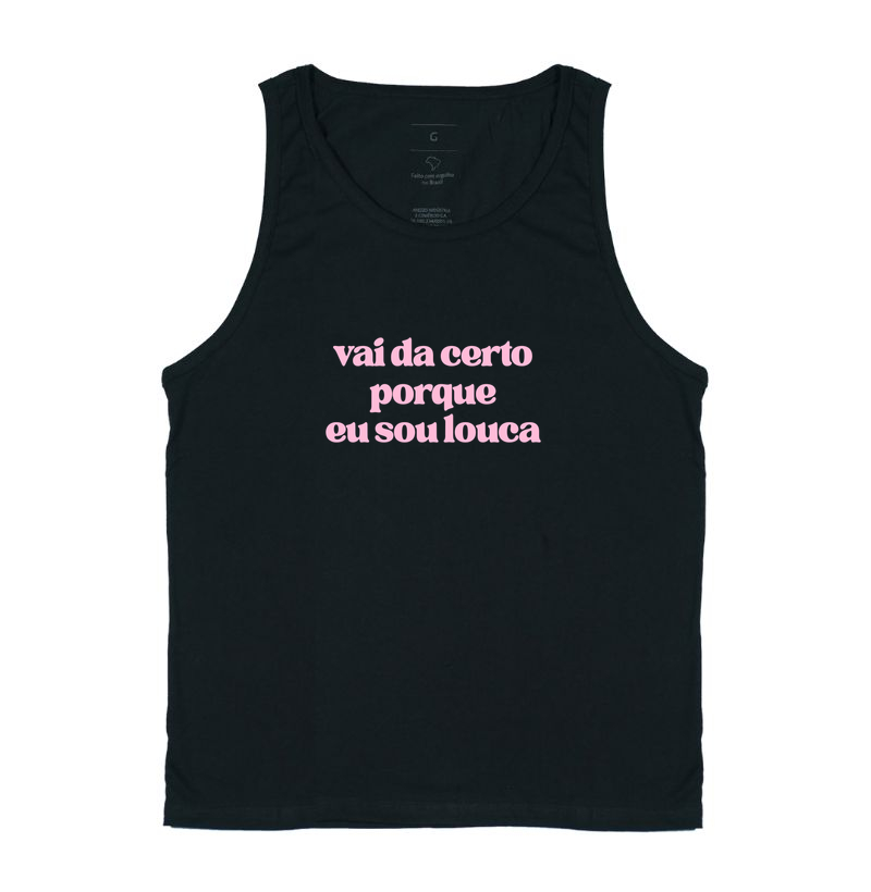 Regata Vai Dar Certo Porque Eu Sou Louca