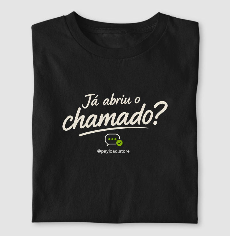 Já Abriu o Chamado? — Suporte Tech