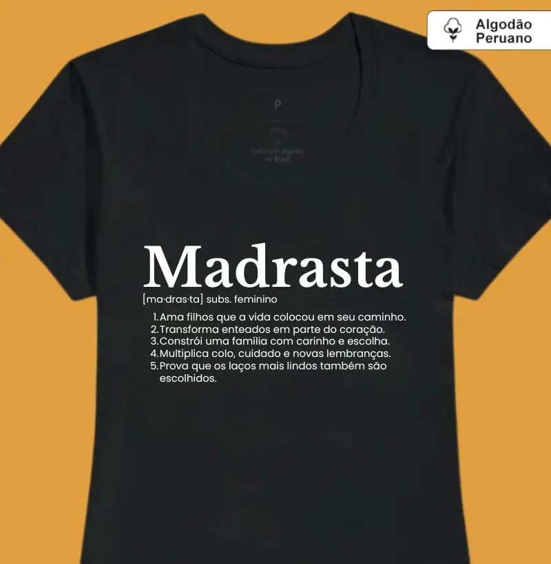 Madrasta: definição (algodão peruano)