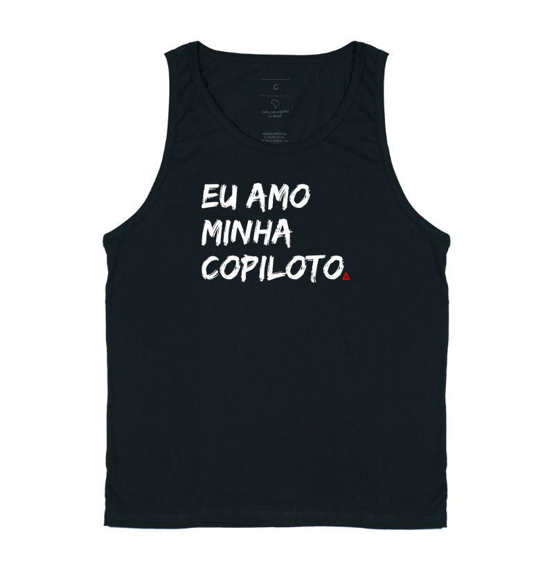 Camiseta Regata Eu Amo Minha Copiloto - Mr. GADU