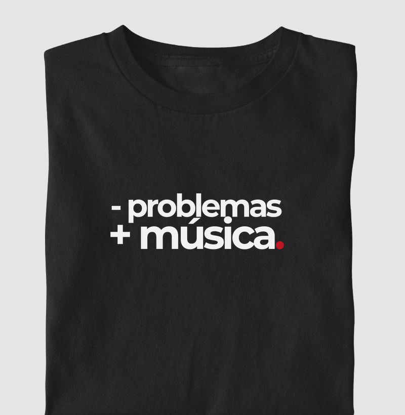 - PROBLEMAS + MÚSICA