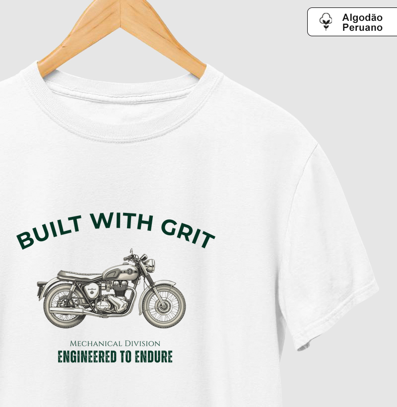 Camiseta Algodão Peruano Built With Grit