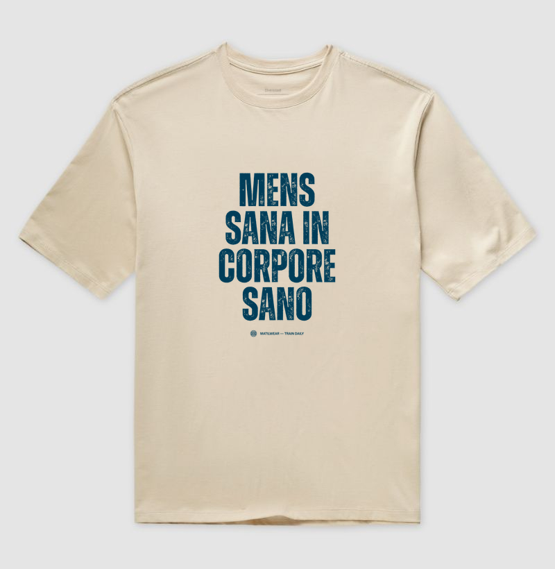 Mens Sana In Corpore Sano