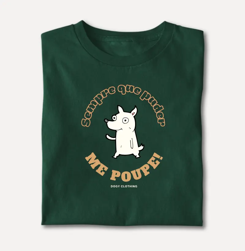 Sempre Que Puder, Me Poupe!